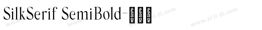 SilkSerif SemiBold字体转换